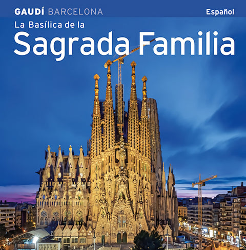  La Basílica de la Sagrada Família 