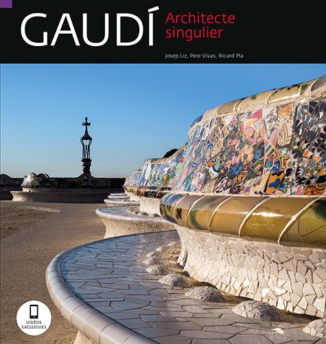  Gaudí, architecte singulier 