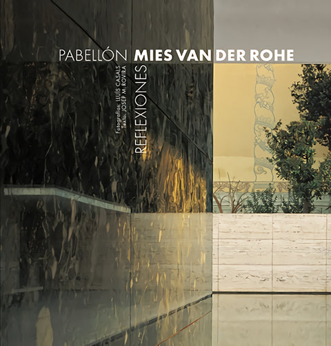  Pabellón Mies van der Rohe 