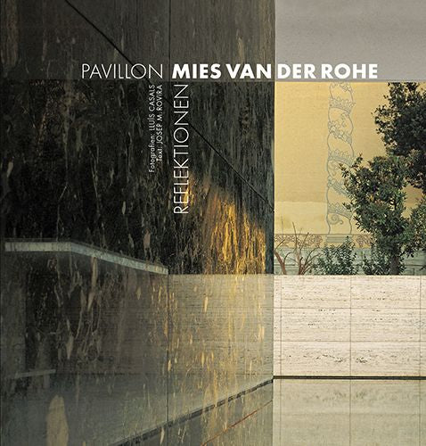  Pavillon Mies van der Rohe 