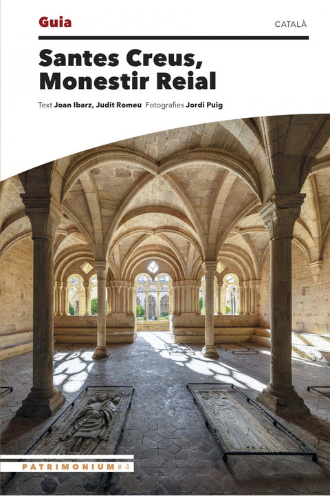  Santes Creus, Monestir Reial 