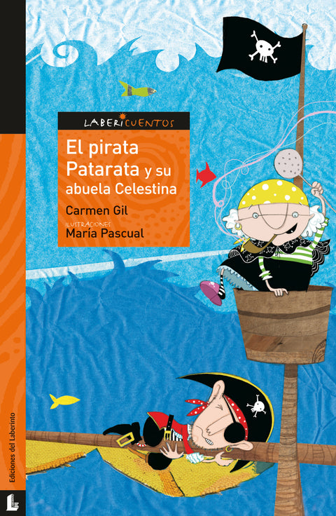  El pirata Patarata y su abuela Celestina 