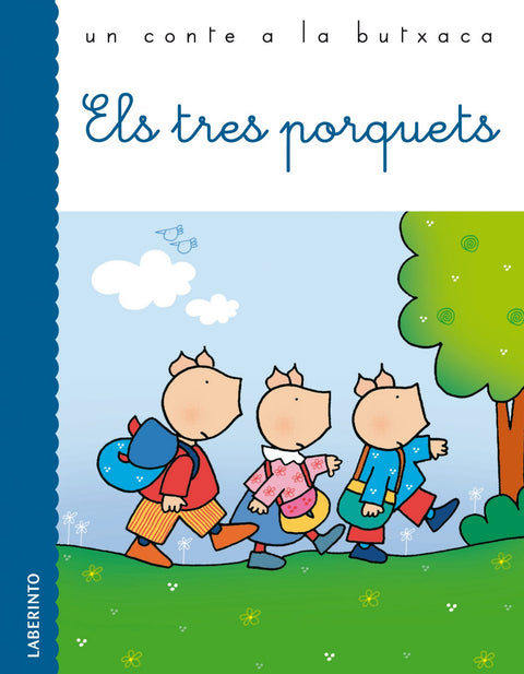  Els tres porquets 