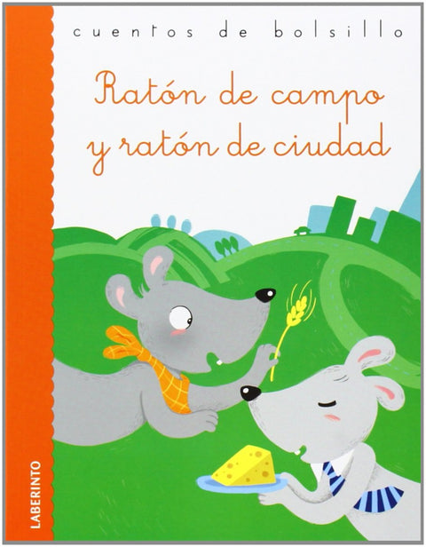  Ratón de campo y ratón de ciudad 