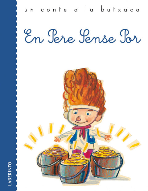  En pere sense por 