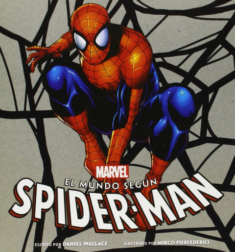  EL MUNDO SEGÚN SPIDERMAN 