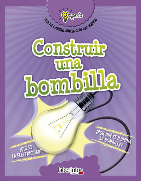  CONSTRUIR UNA BOMBILLA 