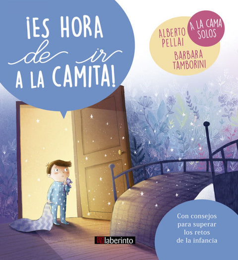  ¡ES HORA DE IR A LA CAMITA! 