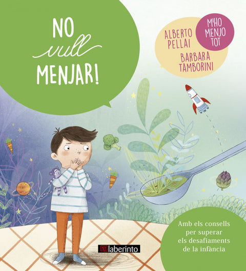  NO VULL MENJAR! 