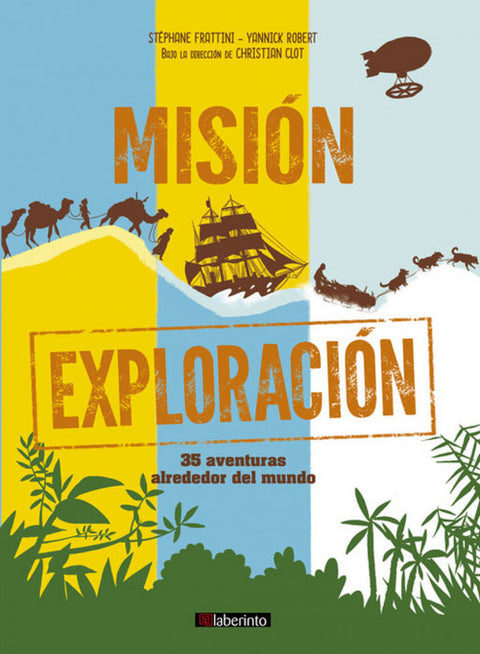  MISIÓN EXPLORACIÓN 