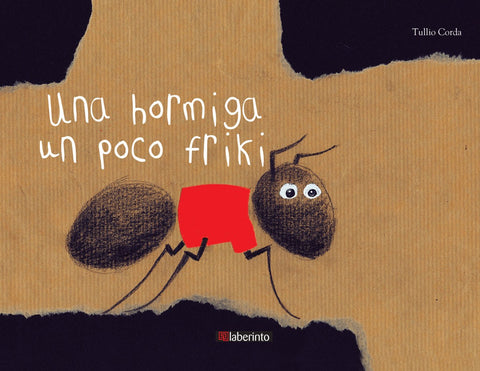  UNA HORMIGA UN POCO FRIKI 