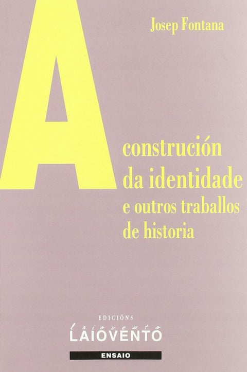  A construción da identidade 