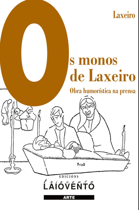  OS MONOS DE LAXEIRO 