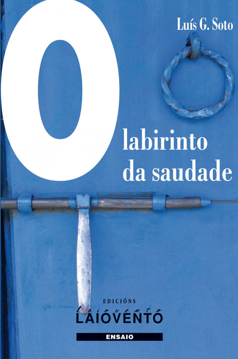  O LABIRINTO DA SAUDADE 