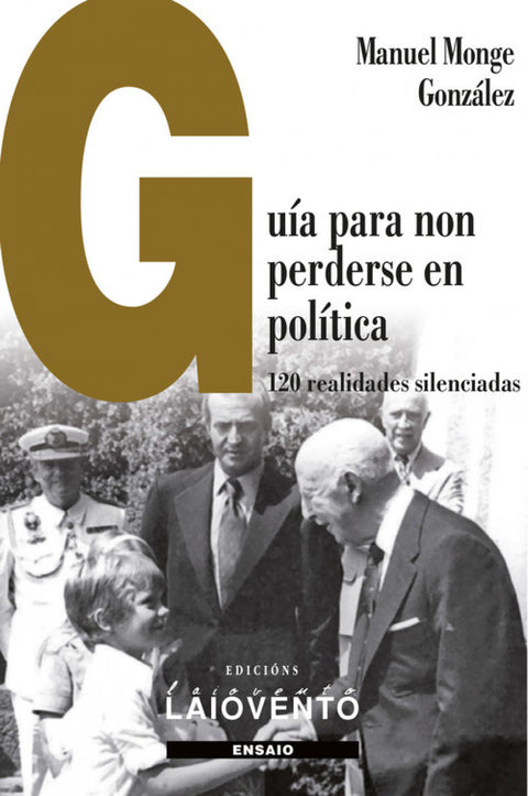  GUÍA PARA NON PERDERSE EN POLÍTICA 