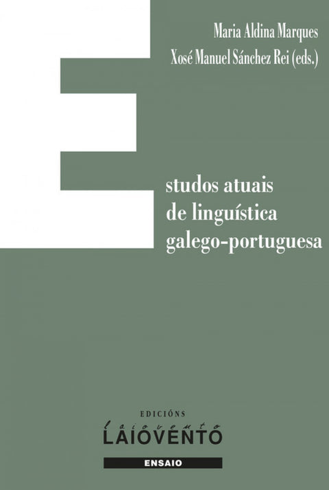 Estudos atuais de lingü¡stica galego-portuguesa 