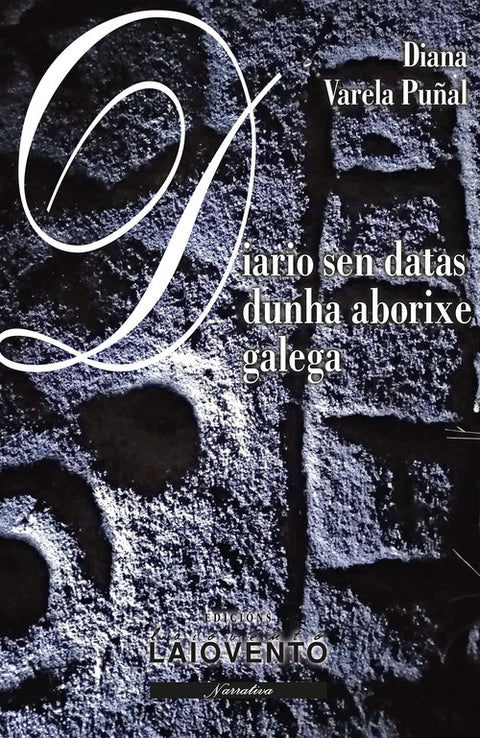  Diario sen datas dunha aborixe galega 