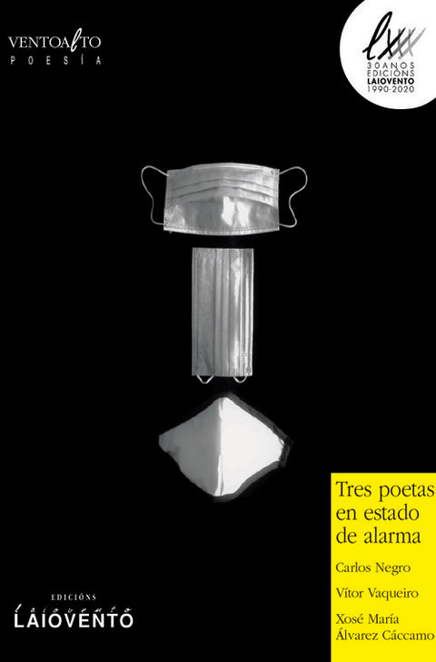  Tres poetas en estado de alarma 