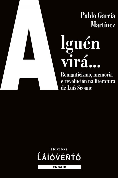  Alguén virá... 