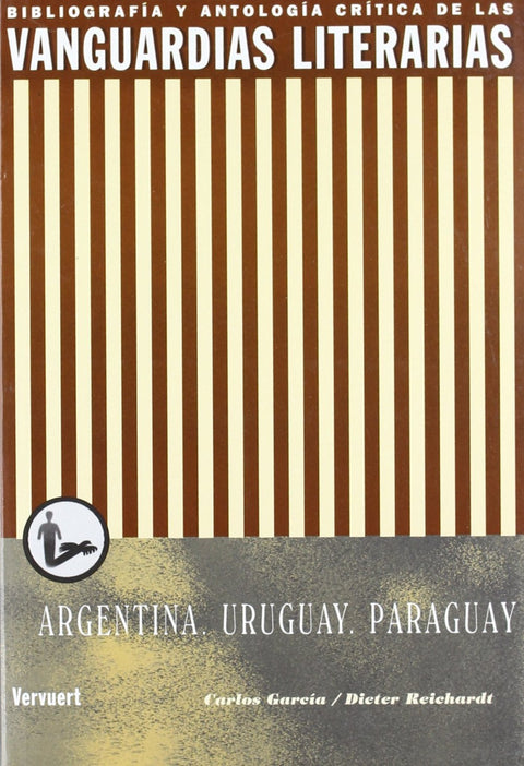  Vanguardias literarias en Argentina, Uruguay y Paraguay 