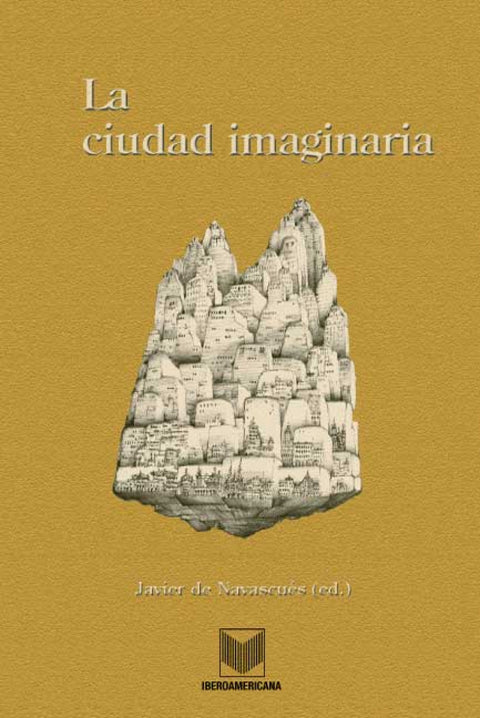  La ciudad imaginaria 