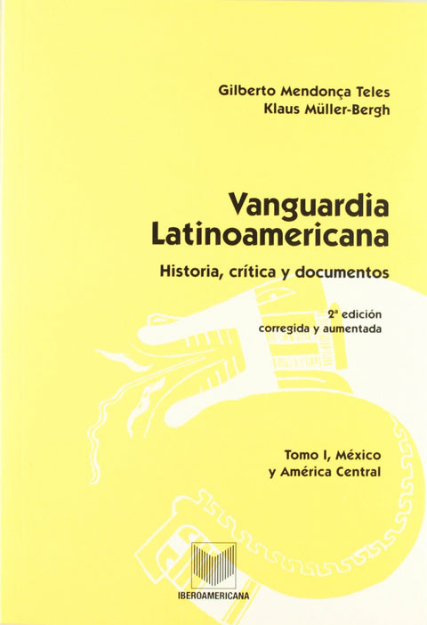  (Tomo I).Vanguardia latinoamericana 