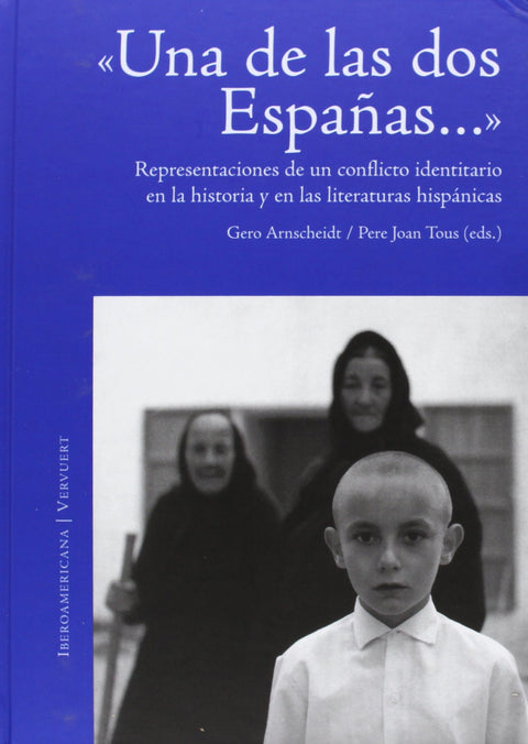  Una de las dos Españas-- 