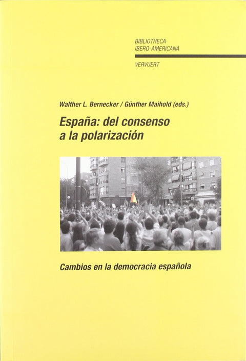  España del consenso a polarizacion 