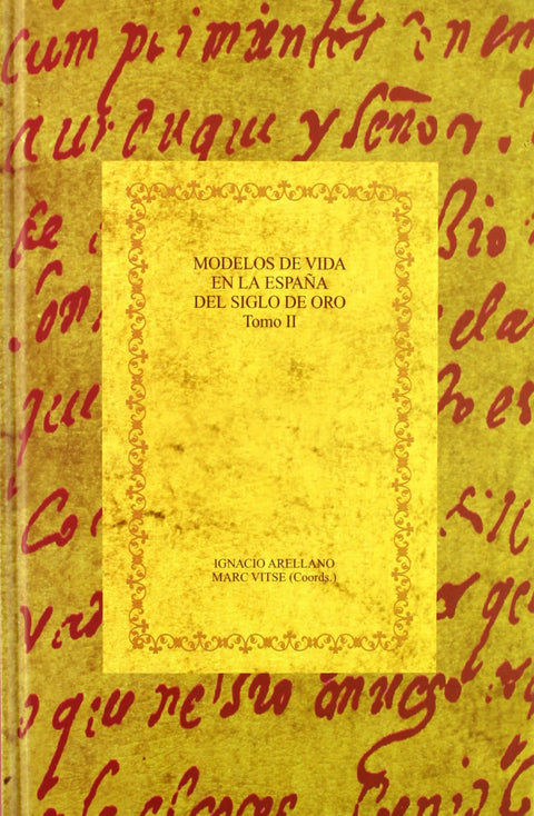  Modelos de vida en españa del siglo de oro 