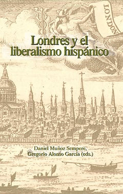  Londres y liberalismo hispánico 