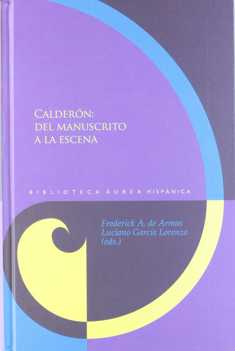  Calderon:del manuscrito a escena 