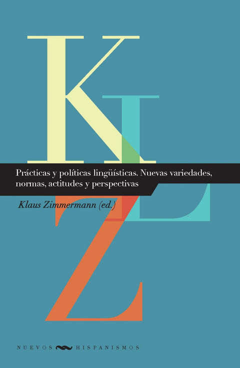  Prácticas y politicas lingüísticas 