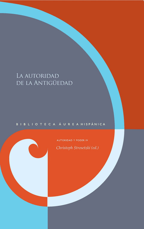  LA AUTORIDAD DE LA ANTIGÜEDAD 