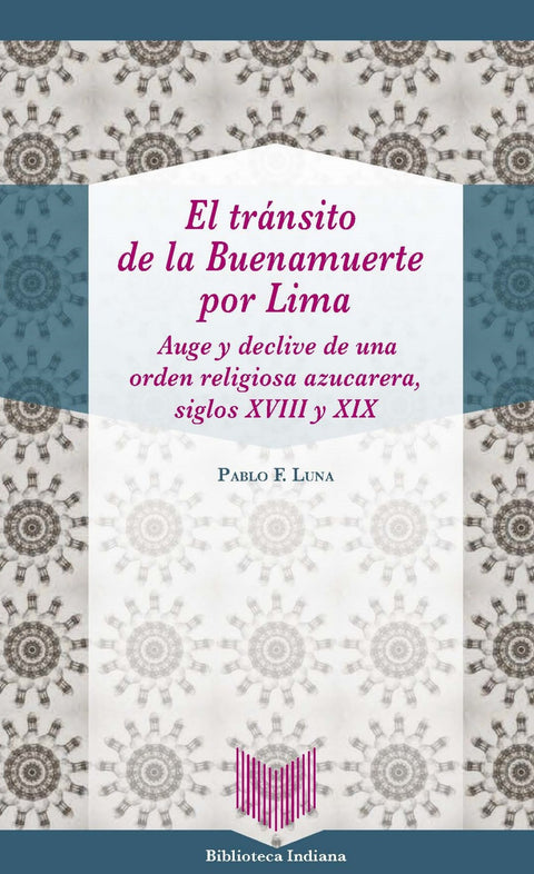  EL TRÁNSITO DE LA BUENAMUERTE POR LIMA 