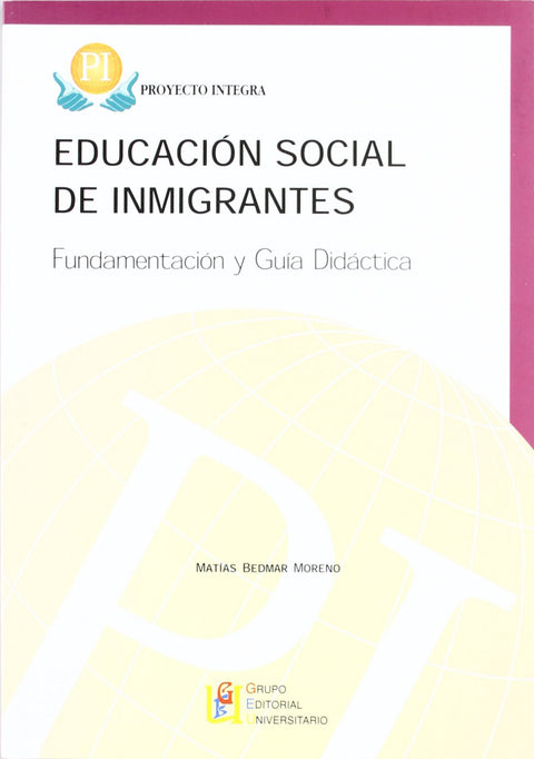 Proyecto integra Fundamentación y guía didáctica 