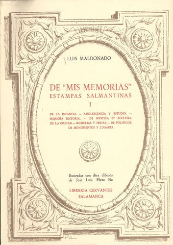  Tomo 1.de mis memorias estampas salmantinas 