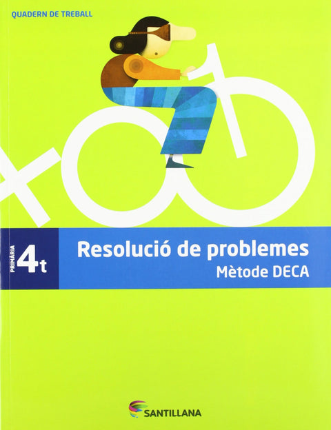  (CAT).(12).QUAD.RESOLUCIO PROBLEMES 4T.PRIM.(METODE DECA) 
