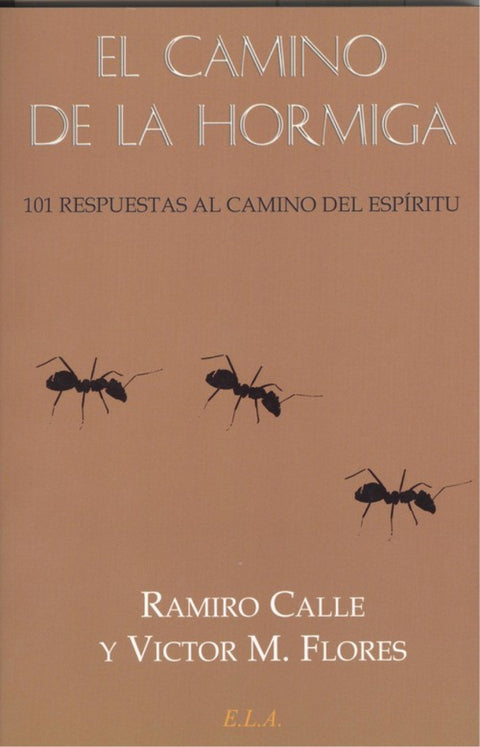 EL CAMINO DE LA HORMIGA 