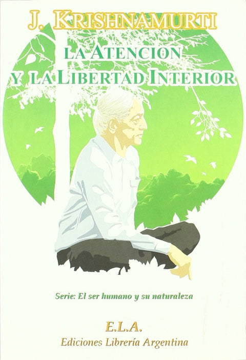  Atención y la libertad interna 