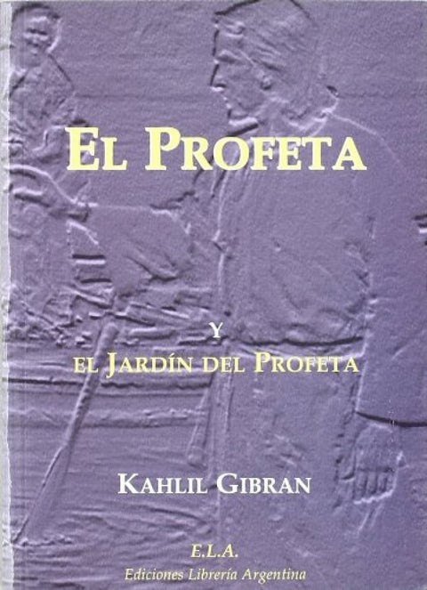  EL PROFETA Y EL JARDÍN DEL PROFETA 