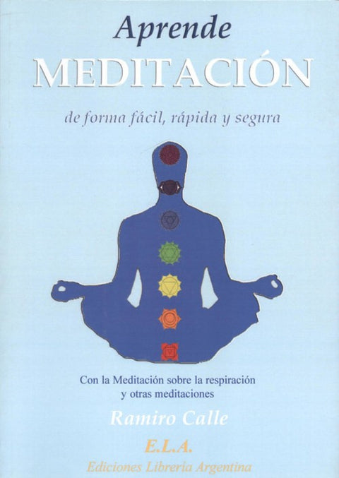  APRENDE MEDITACIÓN DE FORMA FÁCIL, RÁPIDA Y SEGURA 