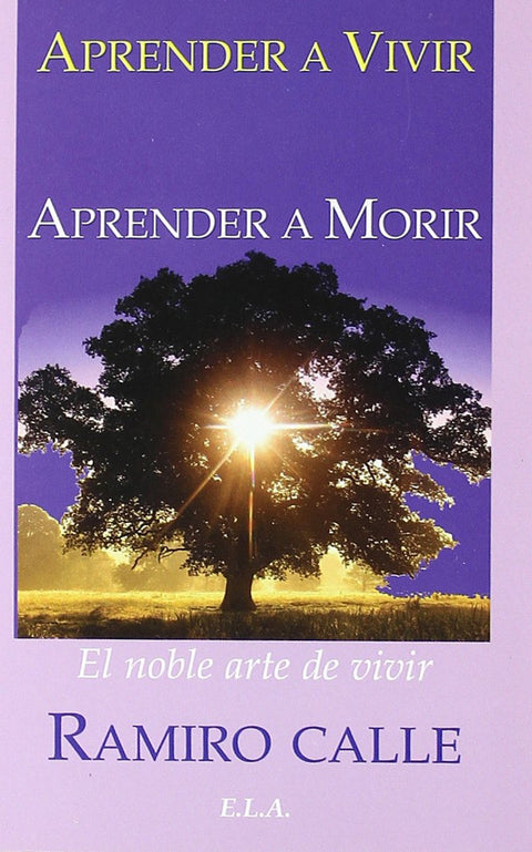  APRENDER A VIVIR, APRENDER A MORIR 