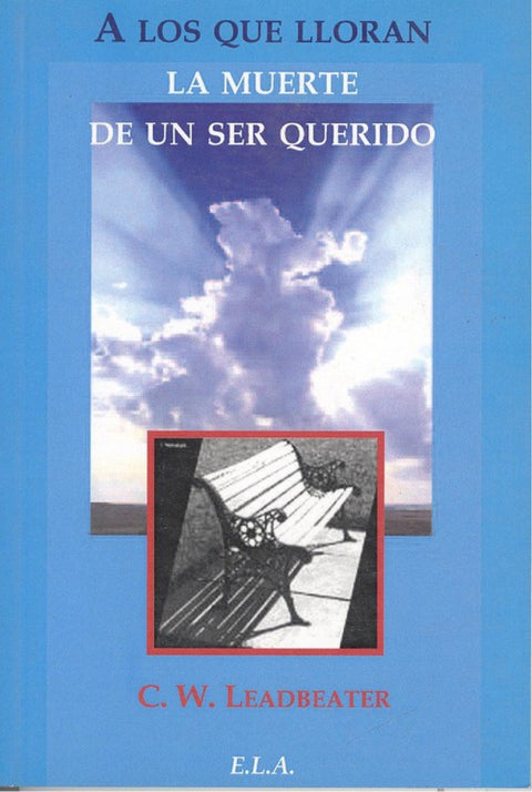  A LOS QUE LLORAN LA MUERTE 