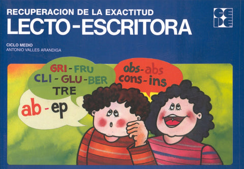  Recuperación de la exactitud lecto-escritora 