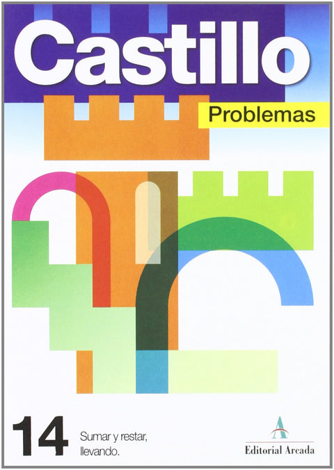  Problemas, 14. Sumar y restar llevando 