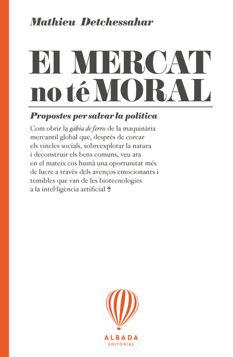  El mercat no té moral 