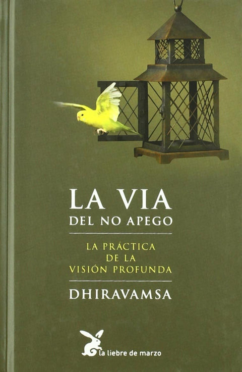  LA VIA DEL NO APEGO 