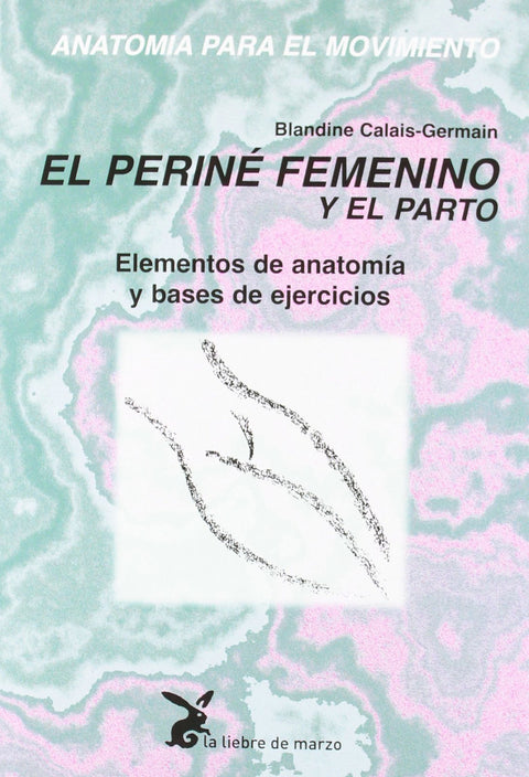  ANATOMÍA PARA EL MOVIMIENTO 