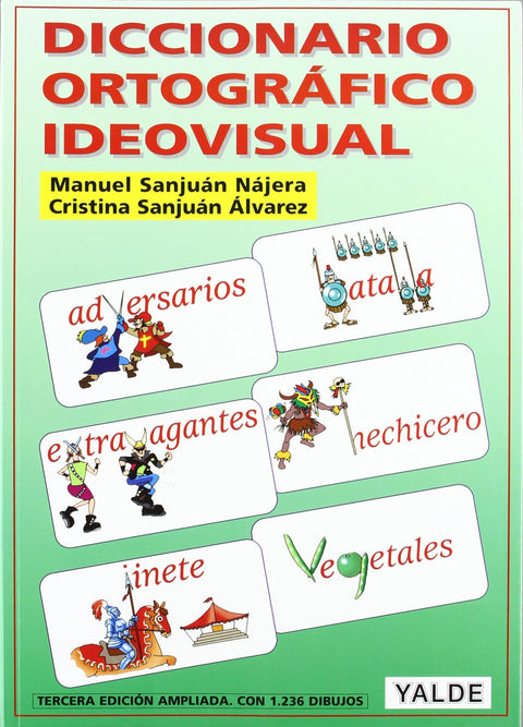  DICCIONARIO ORTOGRAFICO IDEOVISUAL.COLOR.(DESDE 6 AÑOS) 