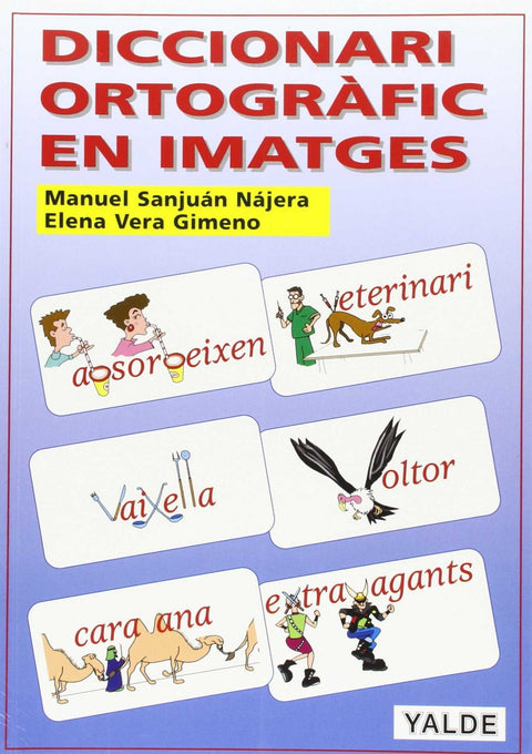  Diccionari ortografic en imatges 